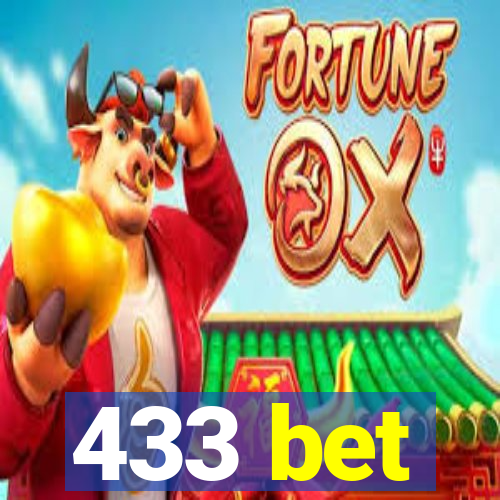 433 bet